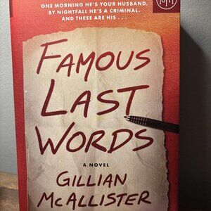 Famous Last Words : A Novel by Gillian McAllister (2025, Hardcover). Brand New